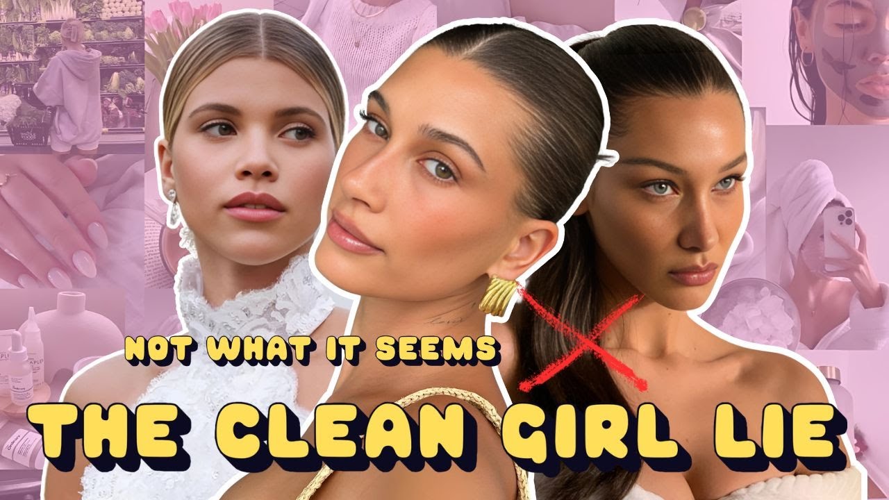 Video thumbnail for The Clean Girl Aesthetic Was Never Clean: The Lie Behind Effortless Beauty