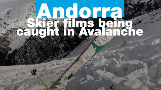 Video thumbnail for Andorra: Skier films being caught in Avalanche