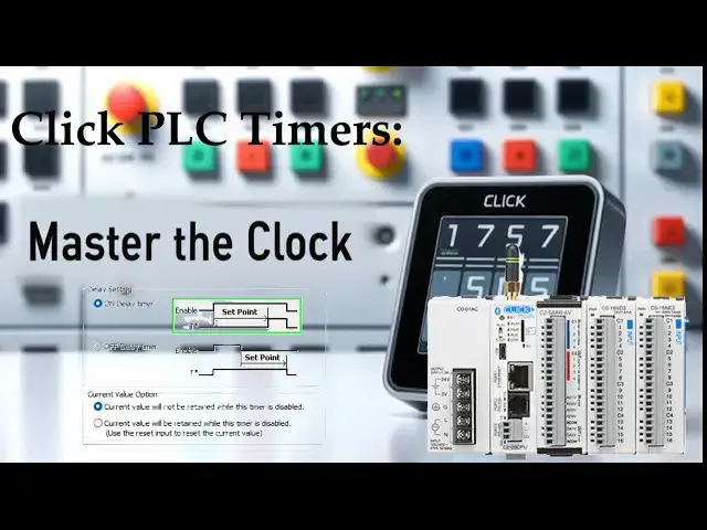 'Video thumbnail for Master the Clock: Using Timers in the Click PLC'