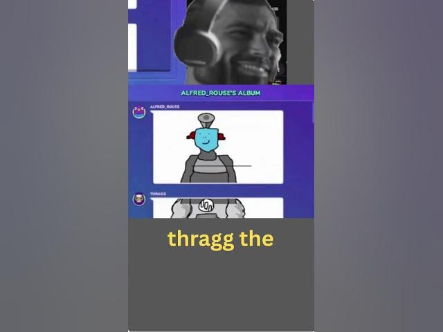 Video thumbnail for thragg the goat #goat #gartic #garticphone