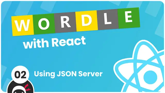 Video thumbnail for Make a Wordle Clone with React #2 - Using JSON Server