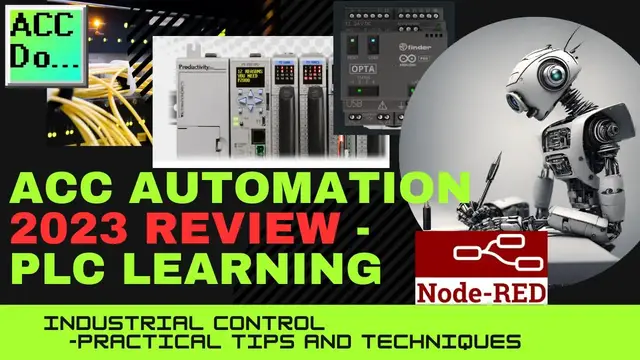 Video thumbnail for ACC Automation 2023 Review - PLC Learning