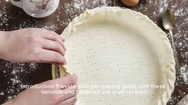 Video thumbnail for Pie Crust Recipes