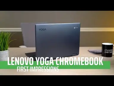 'Video thumbnail for Lenovo Yoga Chromebook First Impressions'