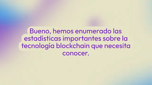 Video thumbnail for Las 30 principales estadísticas de Blockchain (lista definitiva)