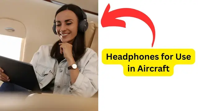 'Video thumbnail for Headphones for Use in Aircraft'