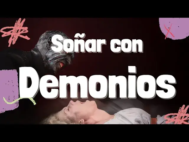 Video thumbnail for Que significa soñar con demonios? 😈👹 - Significado de los sueños