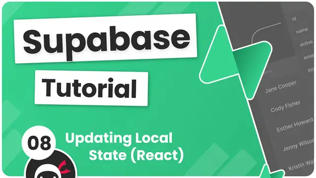 Video thumbnail for Supabase Tutorial #8 - Updating Local State