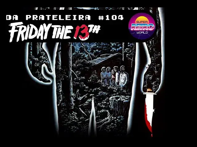 Video thumbnail for DA PRATELEIRA #104. Sexta Feira 13 (FRIDAY THE 13TH, 1980)