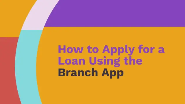 Video thumbnail for How To Apply For Loan On Branch App