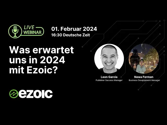 'Video thumbnail for Ezoic DACH Webinar - Was erwartet uns in 2024 mit Ezoic?'