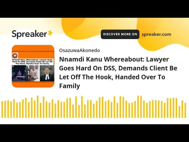 Video thumbnail for Nnamdi Kanu Whereabout: Lawyer Goes Hard On DSS, Demands Client Be Let Off The Hook, Handed Over To