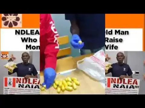 'Video thumbnail for NDLEA Arrests 67-Year-Old Man Who Ingest Cocaine To Raise Money To Marry New Wife ~ OsazuwaAkonedo'