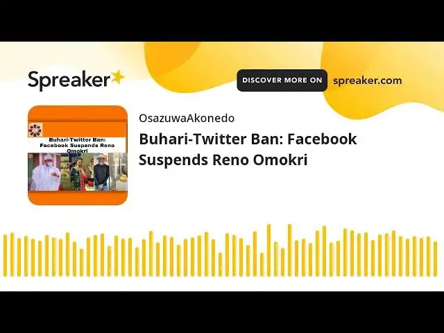 Video thumbnail for Buhari-Twitter Ban: Facebook Suspends Reno Omokri
