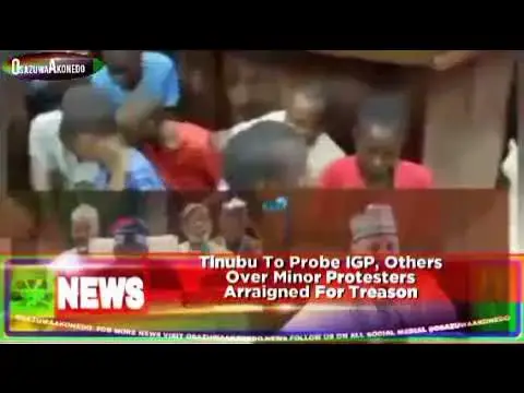 Video thumbnail for Tinubu To Probe IGP, Others Over Minor Protesters Arraigned For Treason