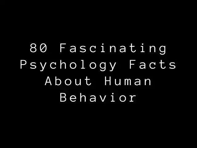 Video thumbnail for 80 Mind-Blowing Psychology Facts About Human Behavior