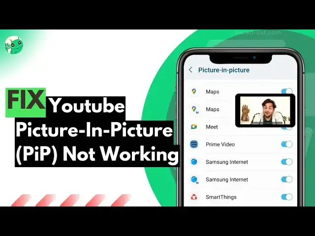 Video thumbnail for Fix: YouTube Picture-in-Picture Not Working! (easy!) Pip