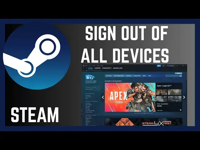 Video thumbnail for How To Sign Out Of All Devices On Steam