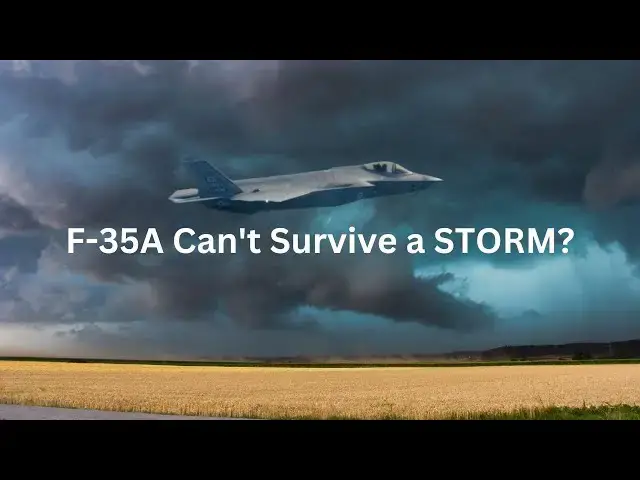 Video thumbnail for F-35A Lightning II Thunderstruck! The $80 Million Jet Can't Survive a STORM?