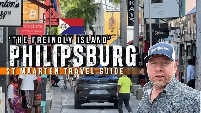 'Video thumbnail for Philipsburg St Maarten Travel Tour Guide 2025 4K'