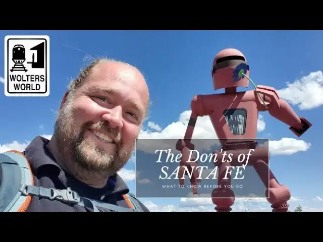 Video thumbnail for Santa Fe - The Don'ts of Visiting Santa Fe, New Mexico
