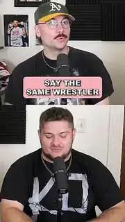 Video thumbnail for SAYING THE SAME WRESTLER