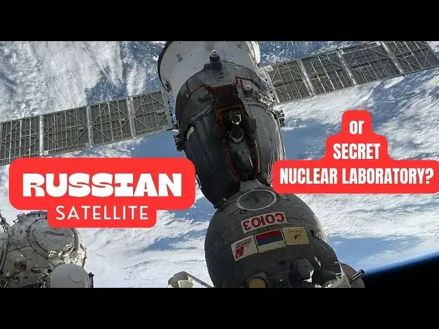 Video thumbnail for Cosmos-2553 - Russia's Secret Satellite: Testing Space Nukes?!