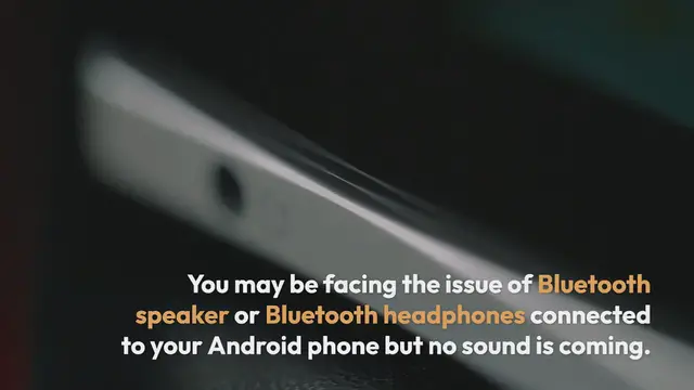 Video thumbnail for Bluetooth Speaker or Headphones Connected But No Sound [Android]