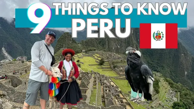 'Video thumbnail for Peru Travel Guide: Things To Know Before Visiting Peru 2025'