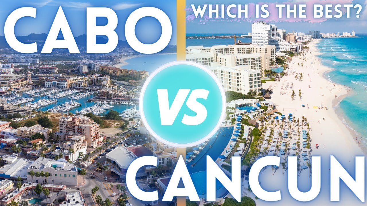 Video thumbnail for SHOULD YOU VISIT CABO OR CANCUN MEXICO?