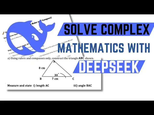 'Video thumbnail for How To Solve Complex Mathematical Problems Using DeepSeek'