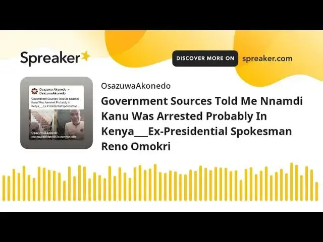 Video thumbnail for Government Sources Told Me Nnamdi Kanu Was Arrested Probably In Kenya___Ex-Presidential Spokesman Re