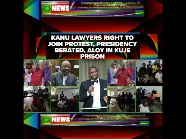 Video thumbnail for Kanu Lawyers Right To Join Protest, Presidency Berated, Aloy In Kuje Prison