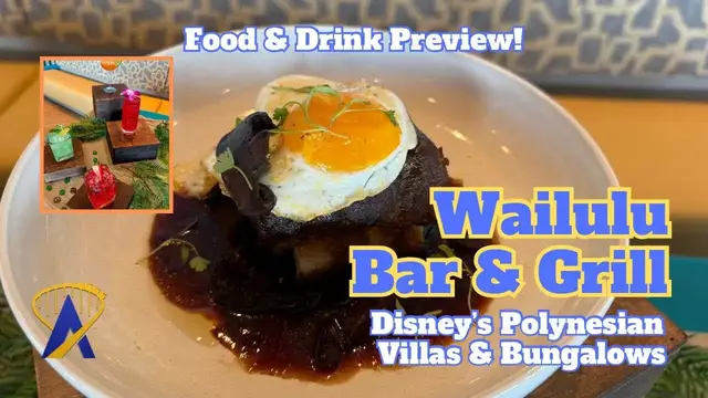 'Video thumbnail for Wailulu Bar & Grill Food and Drink Preview - Island Tower at Disney's Polynesian Villas & Bungalows'