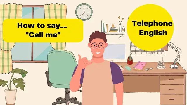 Video thumbnail for How to ask someone to call you in English