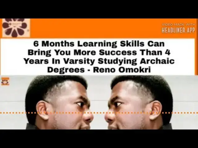 Video thumbnail for 6 Months Learning Skills Can Bring You More Success Than 4 Years In Varsity Studying.. - Reno Omokri