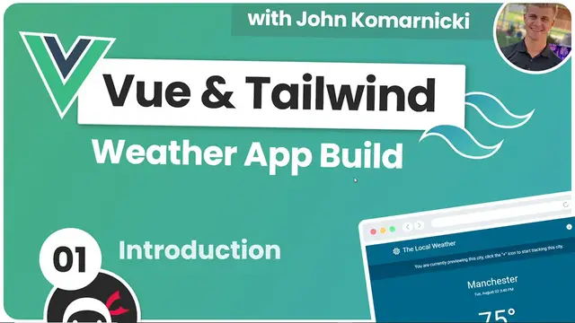 Video thumbnail for Weather App Build (Vue 3 & Tailwind) #1 - Introduction