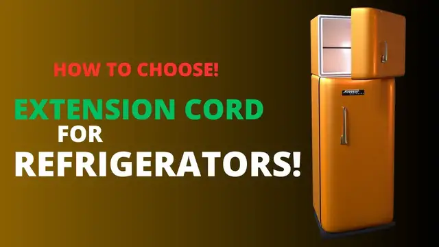 Video thumbnail for How to Choose Extension Cord for Refrigerator?
