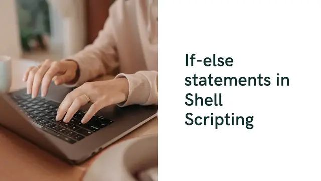 Video thumbnail for if-else in shell script | 'if-else' statements in shell scripting | using 'if-else' constructs