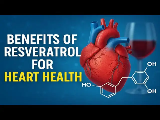 'Video thumbnail for Resveratrol: The Longevity Secret That Reverses Heart Aging (Science-Backed Dosing)'