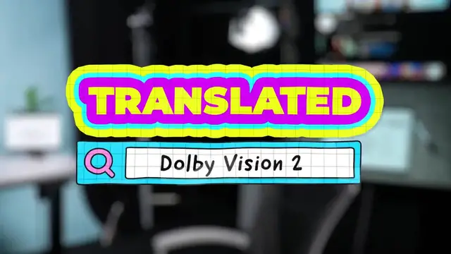 Video thumbnail for What is Dolby Vision 2? | Tech Translated