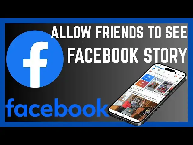 'Video thumbnail for How To Allow All Facebook Friends To See Your Story'