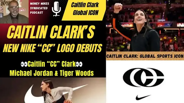 'Video thumbnail for money mike’s syndicated podcast: caitlin clark's nike cc logo: a new jordan or tiger for women's sports?'