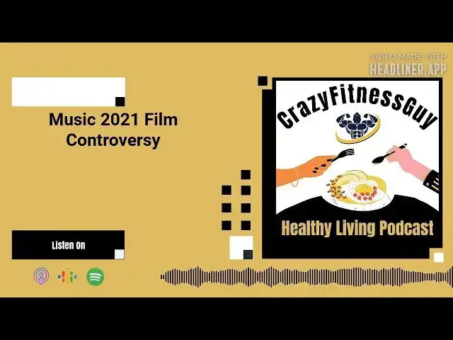 Video thumbnail for CrazyFitnessGuy® Healthy Living Podcast - Music 2021 Film Controversy