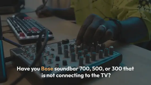 Video thumbnail for Bose Soundbar 700, 500 and 300 Not Connecting to TV