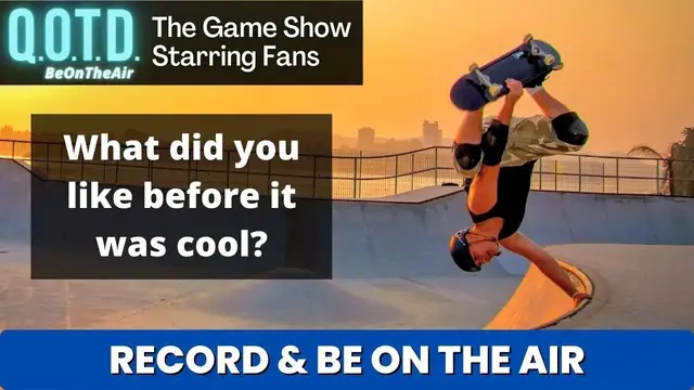 Video thumbnail for Trend Spotters: Today’s QOTD Question (Record with link below & be on air!)