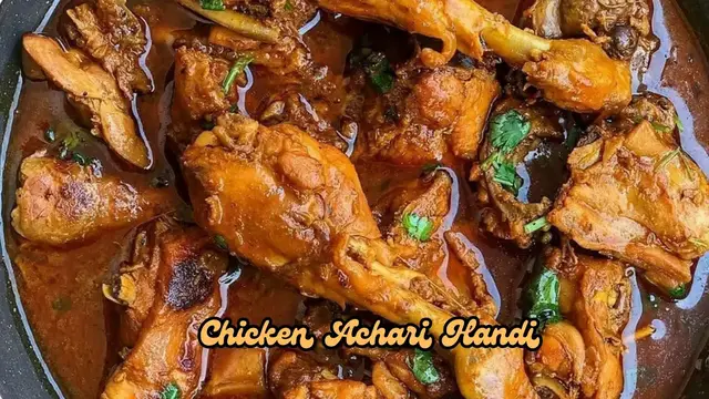 Video thumbnail for Chicken Achari Handi or Pickle Taste Chicken Curry Recipe