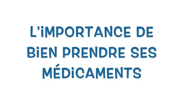 Video thumbnail for Capsule santé - Importance de bien prendre ses médicaments