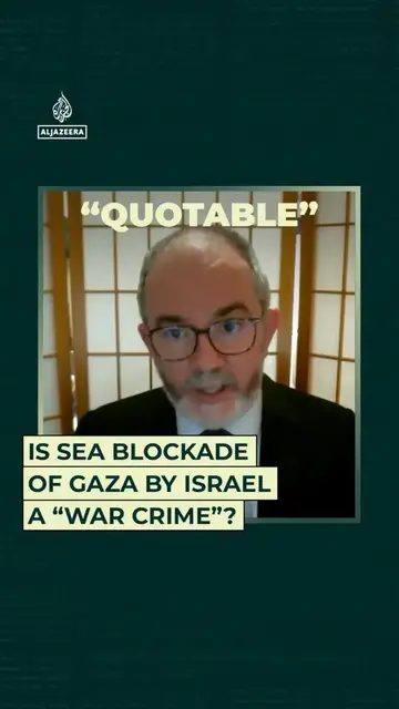'Video thumbnail for Is sea blockade of Gaza a "war crime"?'