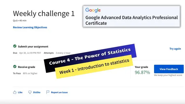 Video thumbnail for the power of statistics coursera weekly challenge 1 answers || Google Advanced Data Analytics